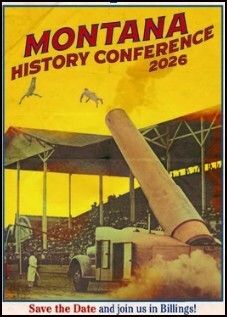 Flyer for Montana History Conference