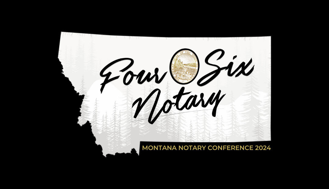 Montana Notary Newsletter 4th Quarter
