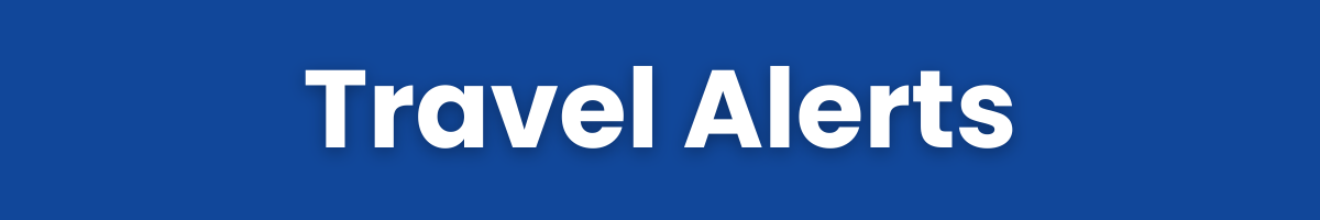 Travel Alerts