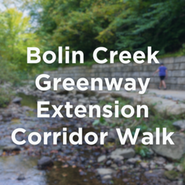 Bolin Creek Greenway Extension Corridor Walk
