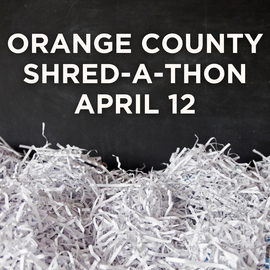Orange County Shred-a-Thon on April 12
