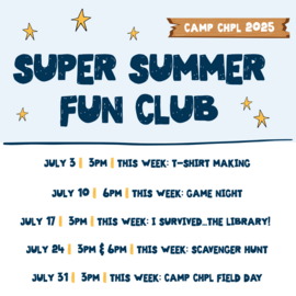 Summer Fun Club in July with stars and Camp CHPL 2025