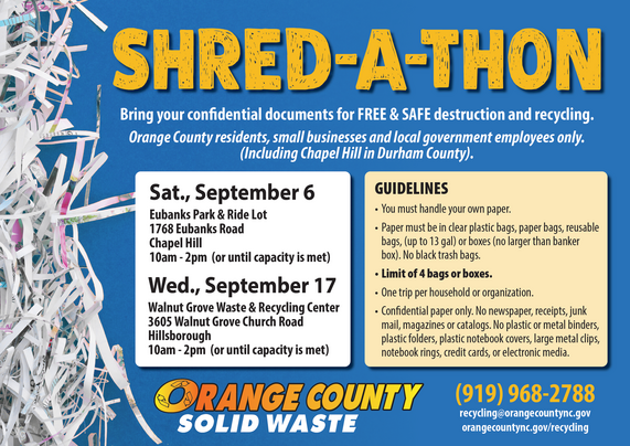 Mark your calendars for Orange County Shred-a-thon Saturday September 6 at Eubanks Park and Ride