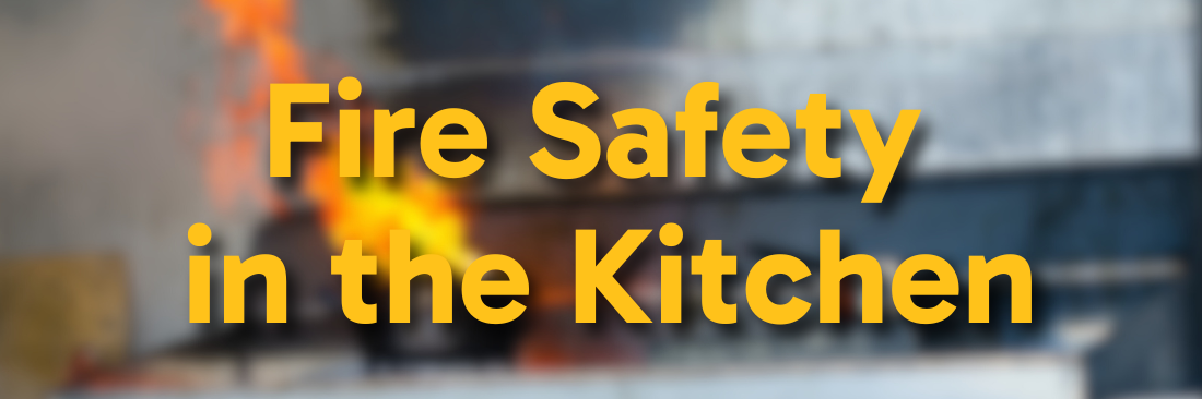 Fire Safety in the Kitchen