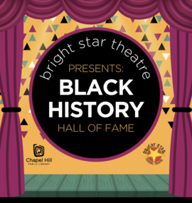 Bright Star Theater Presents Black History Hall of Fame