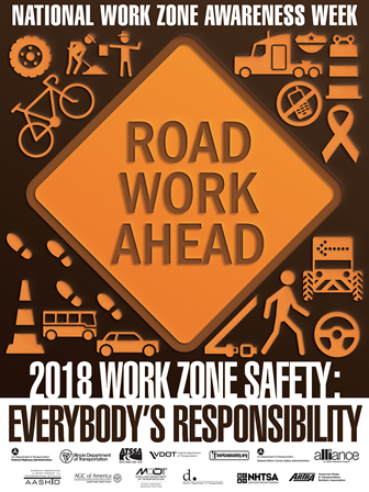 National Work Zone Awareness Week (NWZAW)