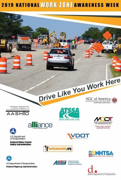 National Work Zone Safety Awareness Week