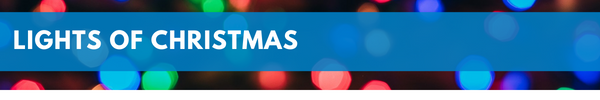 Banner Image which reads, "Lights of Christmas"