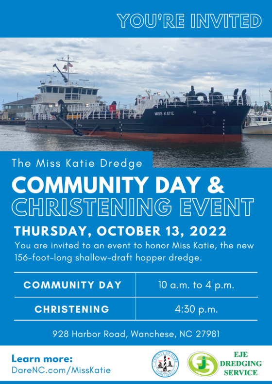 Graphic reads: You're Invited- The Miss Katie Dredge Community Day & Christening Event Thursday, Oct. 13, 2022. Learn more DareNC.com/MissKatie