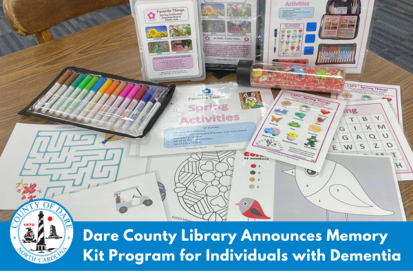 Image of Memory Kit. Heading reads: Dare County Library Announces Memory Kit Program for Individuals with Dementia