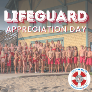 Graphic reads, "Lifeguard Appreciation Day | Love the Beach, Respect the Ocean"