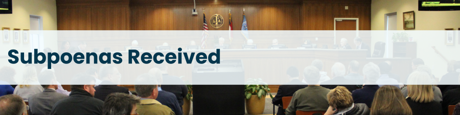 Heading: Subpoenas Received
