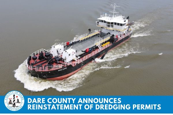 Image of Miss Katie dredge with text overlay, "Dare County Announces Reinstatement of Dredging Permits"