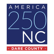 logo reads: America 250 | NC | Dare County