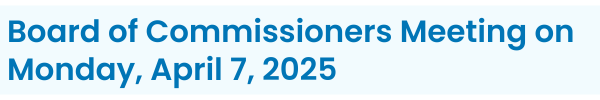 Text reads, "Dare County Board of Commissioners Meeting on April 7, 2025