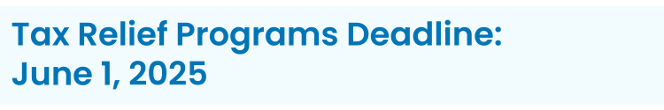 Section heading: Tax Relief Programs Deadline: June 1, 2025