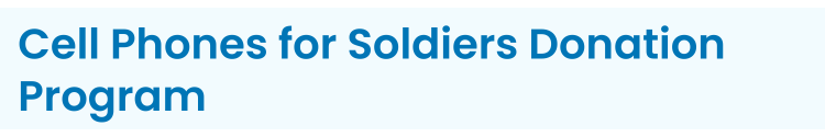 Heading: Cell Phones for Soldiers Donation Program