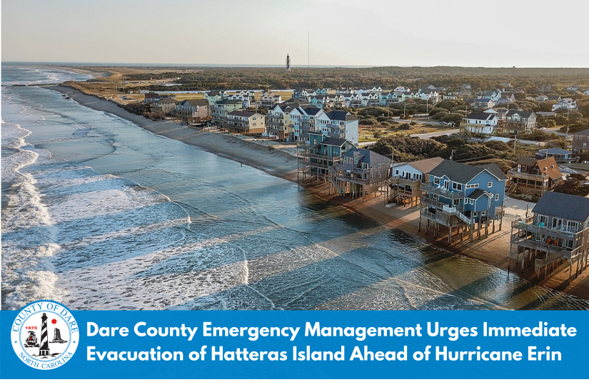 Image of shoreline in Buxton. Heading: Dare County Emergency Management Urges Immediate Evacuation of Hatteras Island Ahead of Hurricane Erin