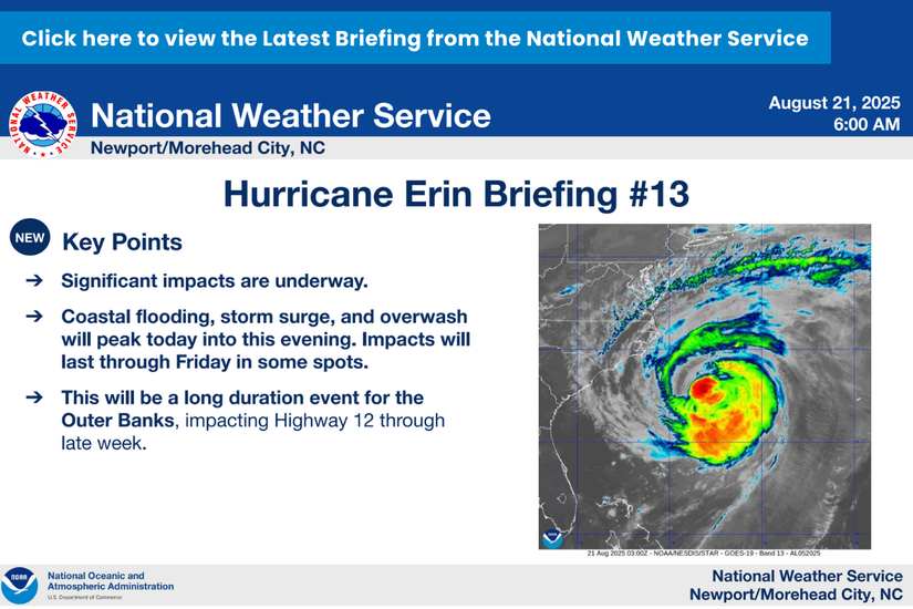 Graphic: Click here to view the Latest Briefing from the National Weather Service | Hurricane Erin Briefing #13