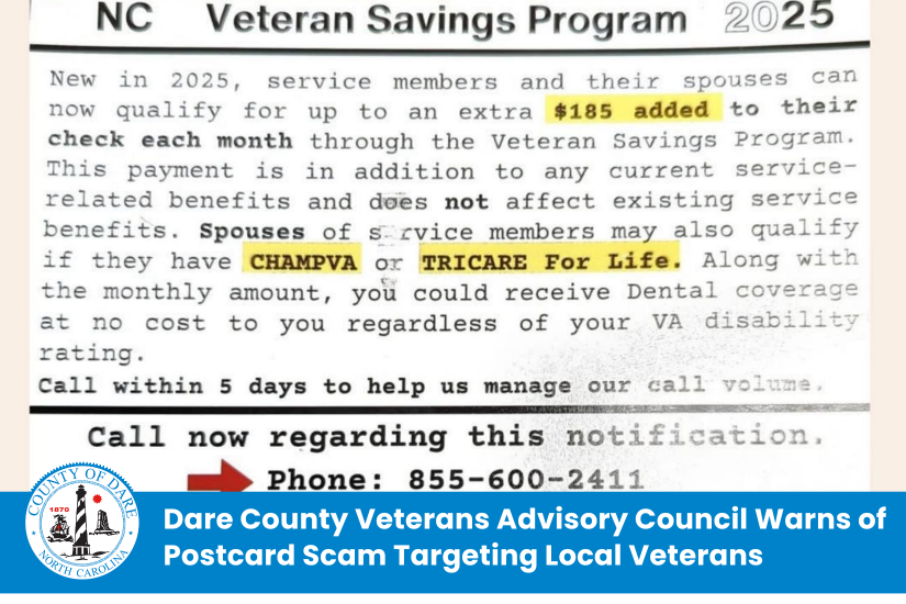 Screenshot of a very official-looking scam post card. Heading: Dare County Veterans Advisory Council Warns of Postcard Scam Targeting Local Veterans