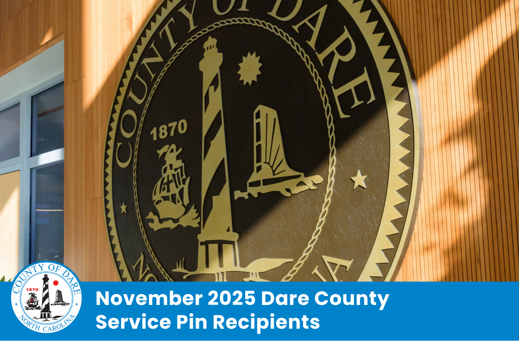 Heading: November 2025 Dare County Service Pin Recipients