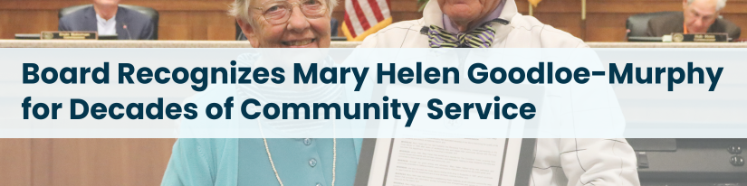 Heading: Board Recognizes Mary Helen Goodloe-Murphy for Decades of Community Service
