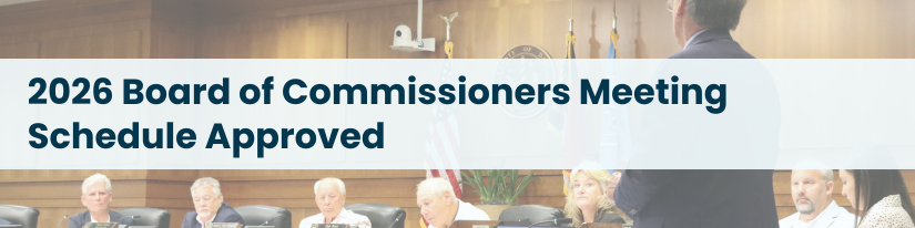 Heading graphic: 2026 Board of Commissioners Meeting Schedule Approved