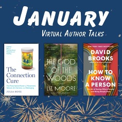 Online Author Talks January 2026 Julia Hotz, Liz Moore, David Brooks