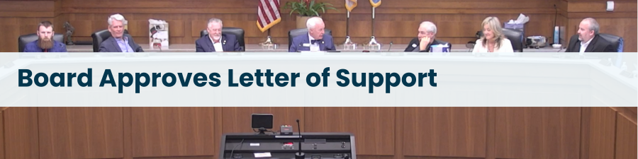 Subheading: Board Approves Letter of Support