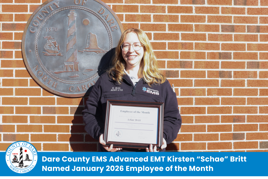 Heading: Dare County EMS Advanced EMT Kirsten “Schae” Britt Named January 2026 Employee of the Month