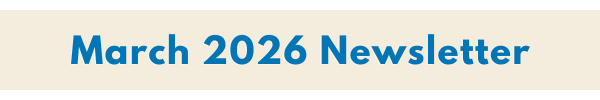 March 2026 Newsletter