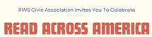 RWS Civic Association Invites you to celebrated Read Across America