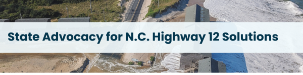 State Advocacy for N.C. Highway 12 Solutions