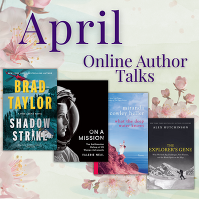 April online author talks: Brad Taylor, Valerie Neal, Miranda Cowley Heller, Alex Hutchinson