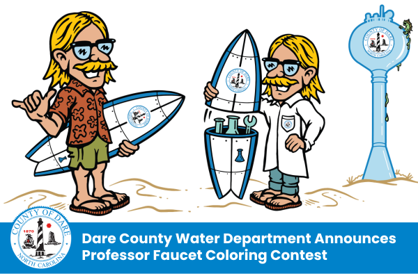 Images of Professor Faucet character with text that reads, "Dare County Water Department Announces Professor Faucet Coloring Contest"
