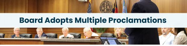 Image of the Board of Commissioners with text that reads "Board Adopts Multiple Proclamations"