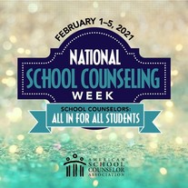 National School Counseling Week 2021
