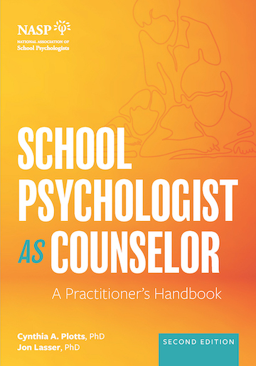 School Psychologist as a Counselor, 2nd Edition