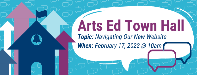 Arts Ed Town Hall Banner