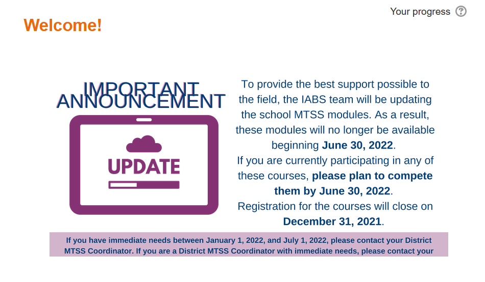 MTSS courses to be archived June 30 2022