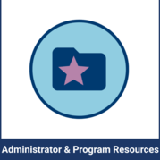 Administrator and Program Resources