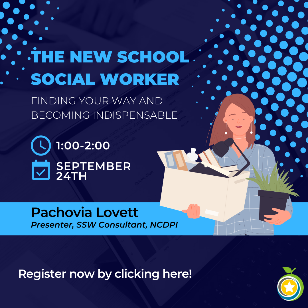 The New School Social Worker Webinar Sept 27th 1pm