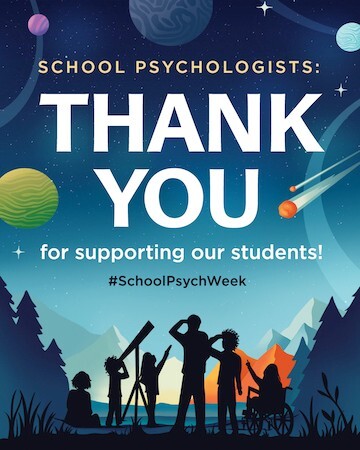 Thank you to School Psychologists for Supporting Our Students 