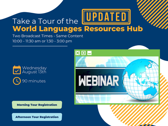 Canva flyer about Tour of World Languages Resources Hub on August 13, 2025