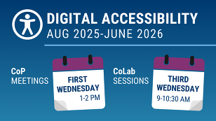 Digital Accessibility meetings 2025-2026. Details included in nearby text.