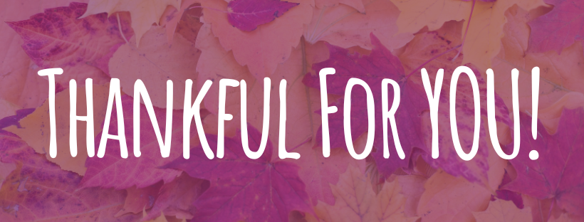 Banner: We're thankful for you!