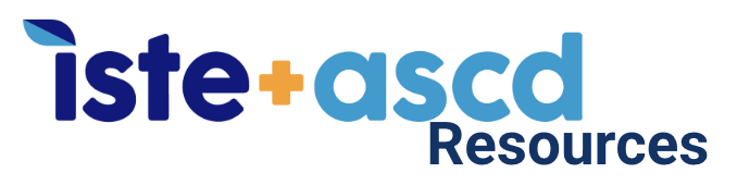 ISTE+ASCD Resources