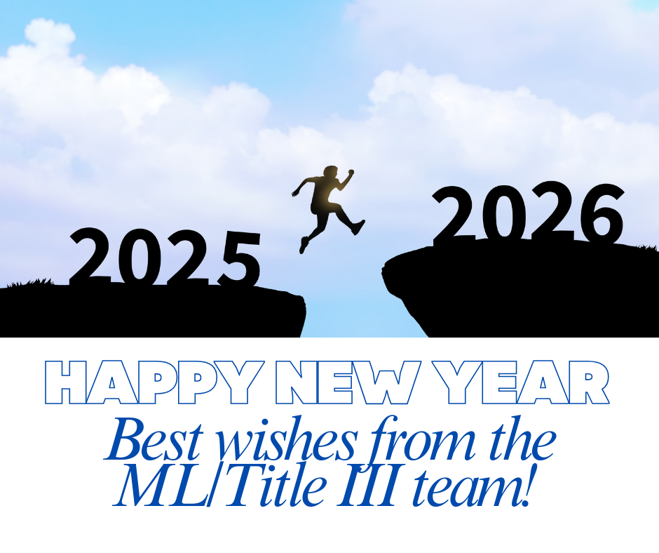 Happy new year from the ML/Title III team