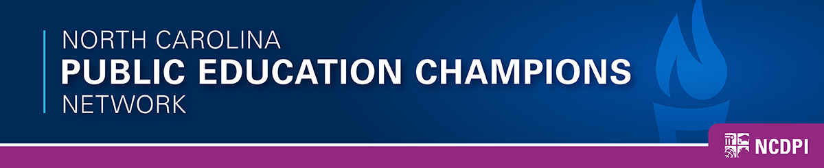 North Carolina Public Education Champions Network