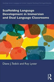 Cover of book, Scaffolding Language Development in Immersion and Dual Language Classrooms